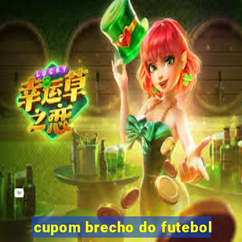 cupom brecho do futebol